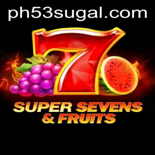 Discovering the Excitement of 7SuperSevensFruits: A Fresh Spin with PH 53