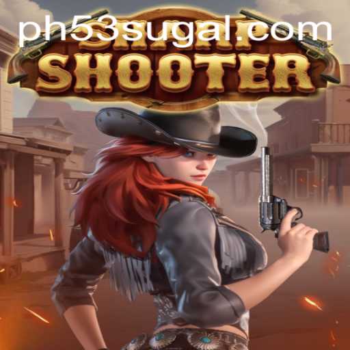 Sharpshooter: An In-Depth Look at the Game with PH 53